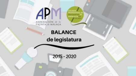 Balance de la Legislatura 2015-2020. Asociación de la Prensa de Málaga