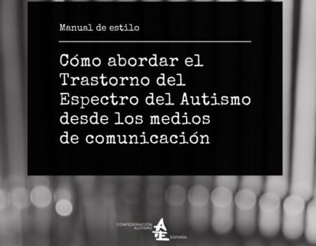 Cómo abordar el Trastorno del Espectro del Autismo desde los medios de comunicación