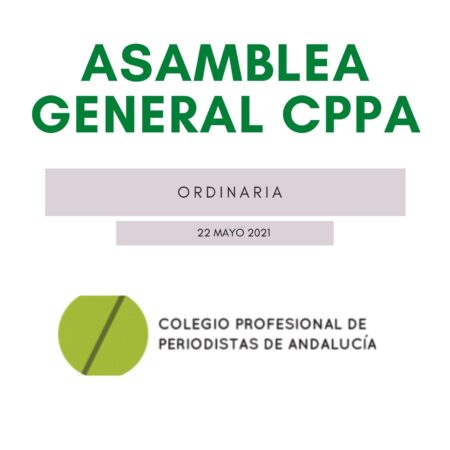 22 MAYO| El Colegio de Periodistas celebra su Asamblea General Ordinaria