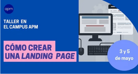 La Asociación de la Prensa de Madrid organiza un taller sobre “Cómo crear una landing page”