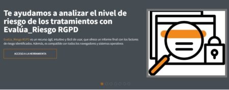 La AEPD lanza la versión online de Evalúa_Riesgo RGPD