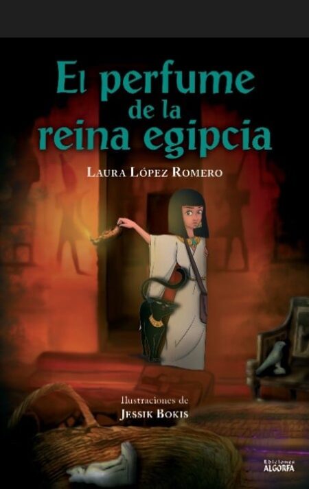 La compañera Laura López publica la novela infantil ‘El perfume de la reina egipcia’