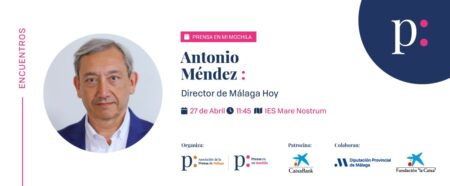 27 ABRIL | Antonio Méndez, próximo invitado en Prensa en mi Mochila