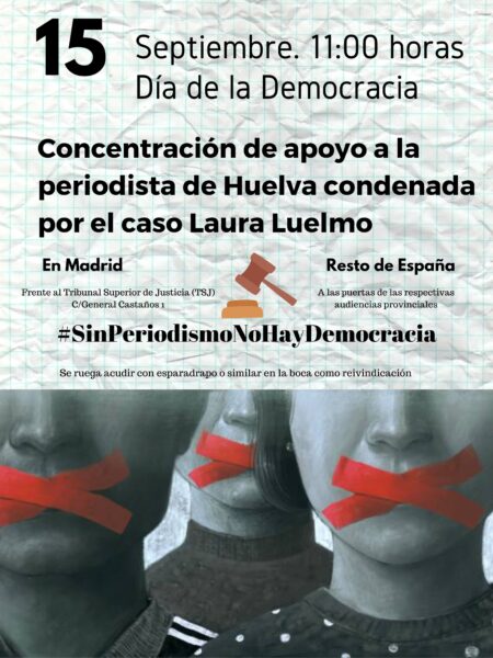 La APM se suma al llamamiento de la Asociación de la Prensa de Huelva y la FAPE para concentrarse el día 15 en apoyo a la compañera condenada a prisión por informar del caso Laura Luelmo