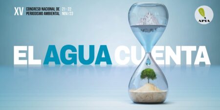 21 y 22 NOVIEMBRE | Comunicar sobre el agua, eje del próximo congreso de APIA
