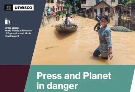 La UNESCO alerta del creciente riesgo para el periodismo ambiental