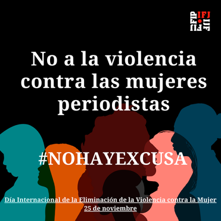 25N | La FAPE recuerda que la violencia contra las mujeres periodistas continúa y pide actuar para acabar con ella