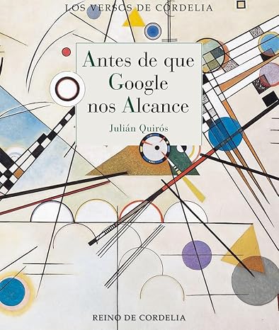 Julián Quirós presenta ‘Antes de que Google nos alcance’, su segundo poemario