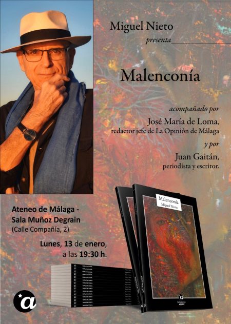 El periodista Miguel Nieto presenta ‘Malenconía’ en Nerja y el Ateneo de Málaga