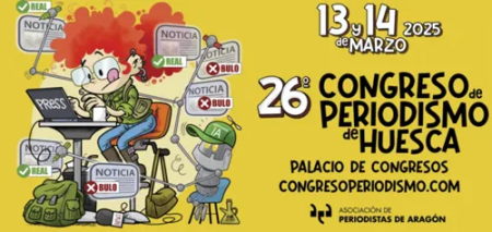 Abiertas las inscripciones para el Congreso de Periodismo de Huesca, con descuento para miembros de la FAPE