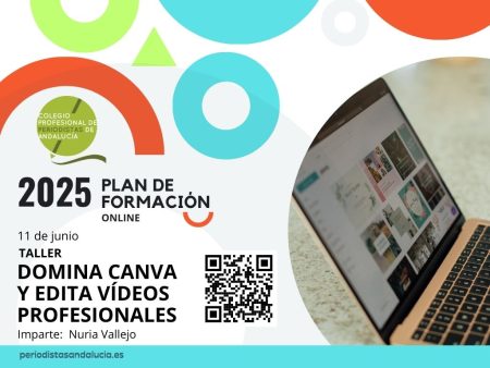 El Colegio Profesional de Periodistas de Andalucía imparte un taller de edición de vídeo con Canva