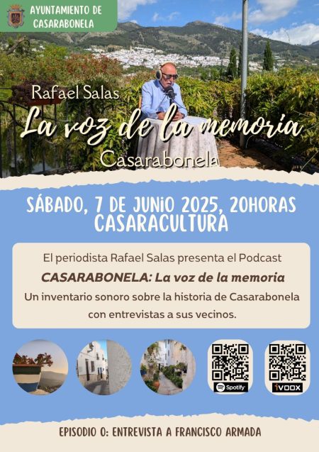 7 JUNIO | Rafael Salas presenta el podcast ‘Casarabonela: La voz de la Memoria’