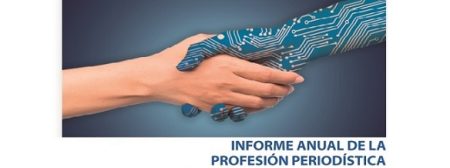 En marcha el Informe Anual de la Profesión Periodística