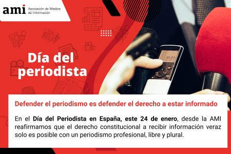 La Asociación de Medios de Información reivindica la defensa del periodismo profesional como un derecho fundamental