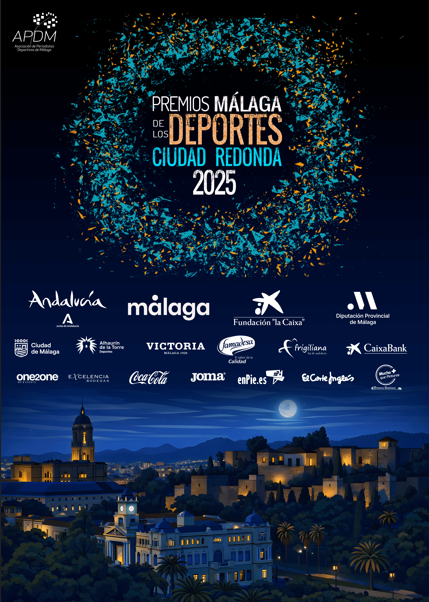 La APDM entrega el 25 de febrero los Premios Málaga de los Deportes Ciudad Redonda 2025