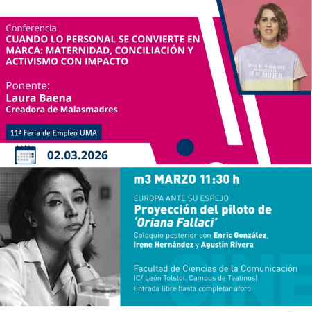 Laura Baena y Oriana Fallaci protagonizarán charlas en la Universidad de Málaga con motivo del 8M