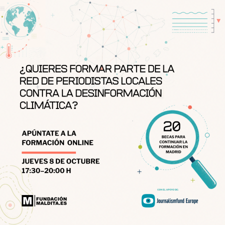 Maldita.es ofrece 20 becas para un curso sobre desinformación climática