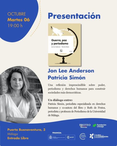 Jon Lee Anderson y Patricia Simón presentan su nueva obra «Guerra, paz y periodismo» el 6 de octubre